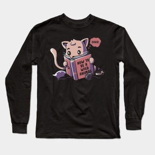 How to be a wild animal Long Sleeve T-Shirt